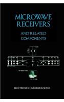 Microwave Receivers and Related Components - Electronic Engineering Series