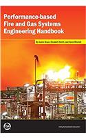 Performance-based Fire and Gas Systems Engineering Handbook