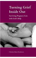 Turning Grief Inside Out
