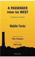 A Passenger from the West