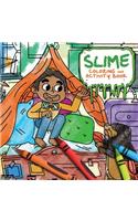 Slime Coloring and Activity Book