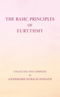 The Basic Principles of Eurythmy