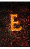 Monogram "E" Journal: Blank Notebook Diary Log(5 Monogram Fire 365 Lined)