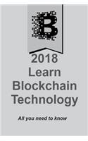 2018 Learn Blockchain Technology