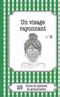 visage rayonnant