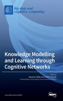 Knowledge Modelling and Learning through Cognitive Networks