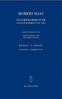Homers Ilias: Gesamtkommentar, Band IV: Faszikel 2(Sammlung Wissenschaftlicher Commentare (Swc))