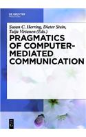 Pragmatics of Computer-Mediated Communication