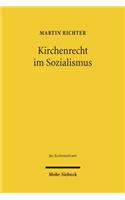 Kirchenrecht im Sozialismus