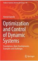 Optimization and Control of Dynamic Systems