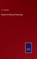 Manual of Chemical Physiology