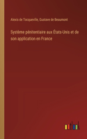 Système pénitentiaire aux États-Unis et de son application en France