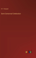 Semi-Centennial Celebration