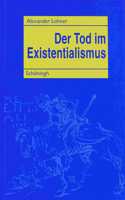 Der Tod Im Existentialismus: Eine Analyse Der Fundamentaltheologischen, Philosophischen Und Ethischen Implikationen