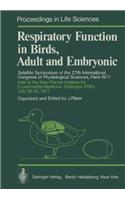 Respiratory Function in Birds, Adult and Embryonic