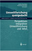 Umweltforschung Quergedacht