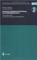 Künstlich intelligente Entwicklung von Kraftfeldparametern