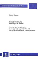 Schulreform und Bildungsoekonomie