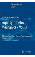 Supersymmetric Mechanics - Vol. 3