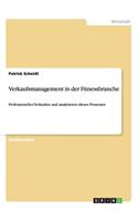 Verkaufsmanagement in Der Fitnessbranche