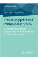 Entwicklungspolitik Und Partizipation in Senegal