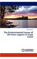 Environmental Issues of the Fosu Lagoon in Cape Coast