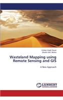 Wasteland Mapping Using Remote Sensing and GIS