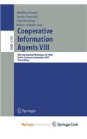 Cooperative Information Agents VIII
