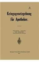 Kriegsgesetzgebung für Apotheker