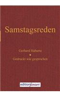 Samstagsreden: Gedruckt wie gesprochen