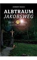 Albtraum Jakobsweg