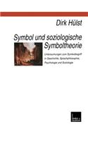Symbol Und Soziologische Symboltheorie
