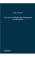 Der Arzt Und Philosoph Asklepiades Von Bithynien