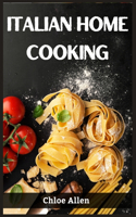 Italian Home Cooking