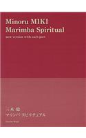 Minouru MIKI: Marimba Spiritual
