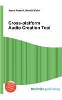 Cross-Platform Audio Creation Tool