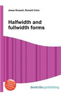 Halfwidth and Fullwidth Forms