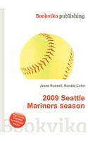 2009 Seattle Mariners Season