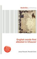 English Words First Attested in Chaucer