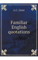 Familiar English quotations