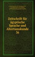 Zeitschrift fur agyptische Sprache und Altertumskunde