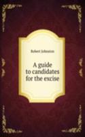guide to candidates for the excise
