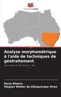 Analyse morphométrique à l'aide de techniques de géotraitement
