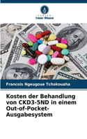 Kosten der Behandlung von CKD3-5ND in einem Out-of-Pocket-Ausgabesystem