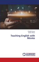 Teaching English with Movies