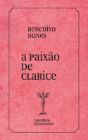 A paixão de Clarice Lispector