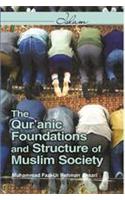 Qur'anic Foundations and Structure of Islamic Society