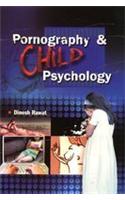Pornography & Child Psychology