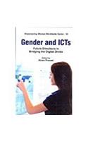 Gender and ICTs Future Directions in Bridging the Digital Divide