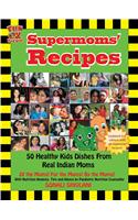 Supermoms Recipes